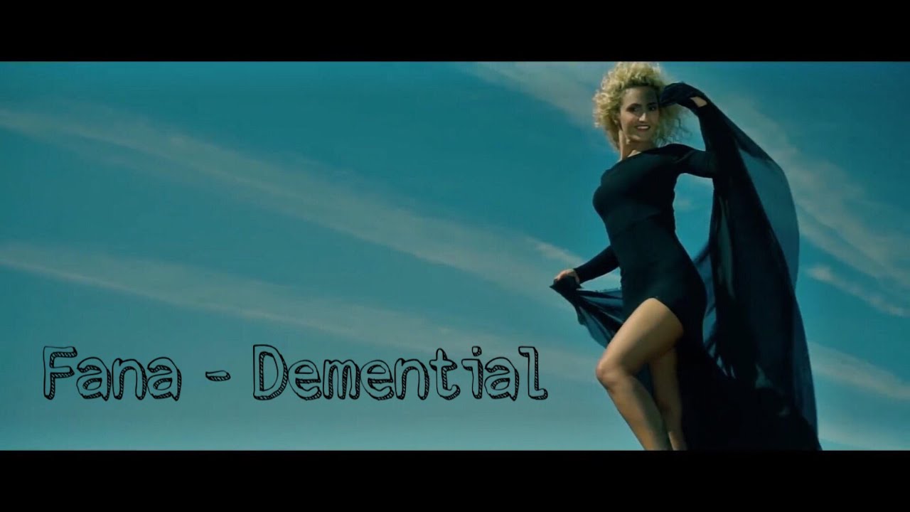 Fana - Demential (Official Video)