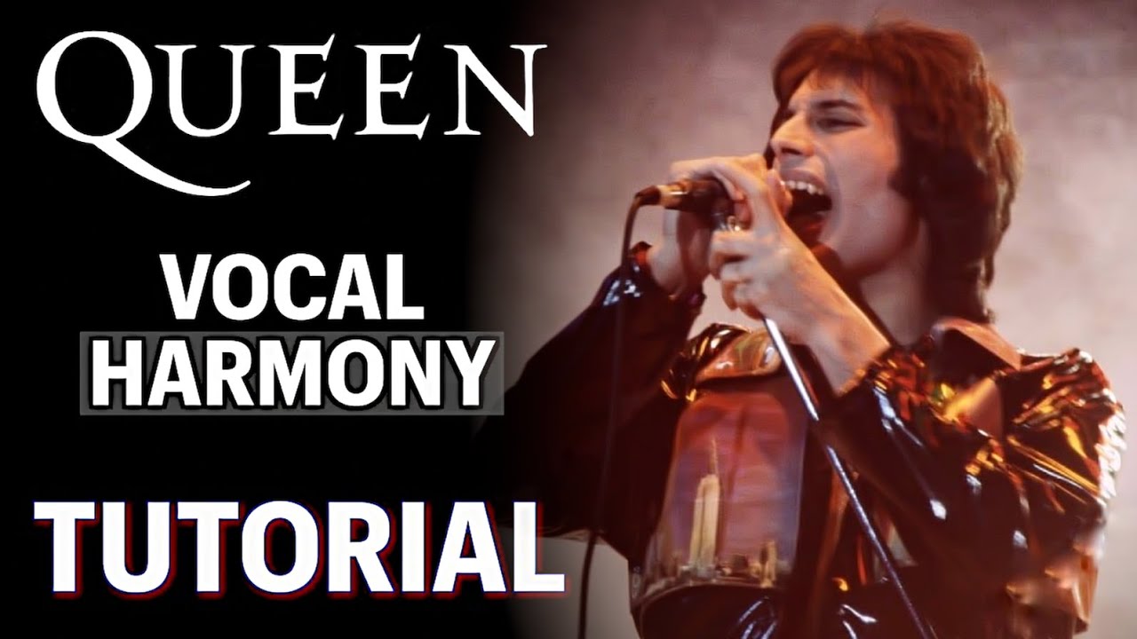 Queen Vocal Harmony TUTORIAL - You're my best friend
