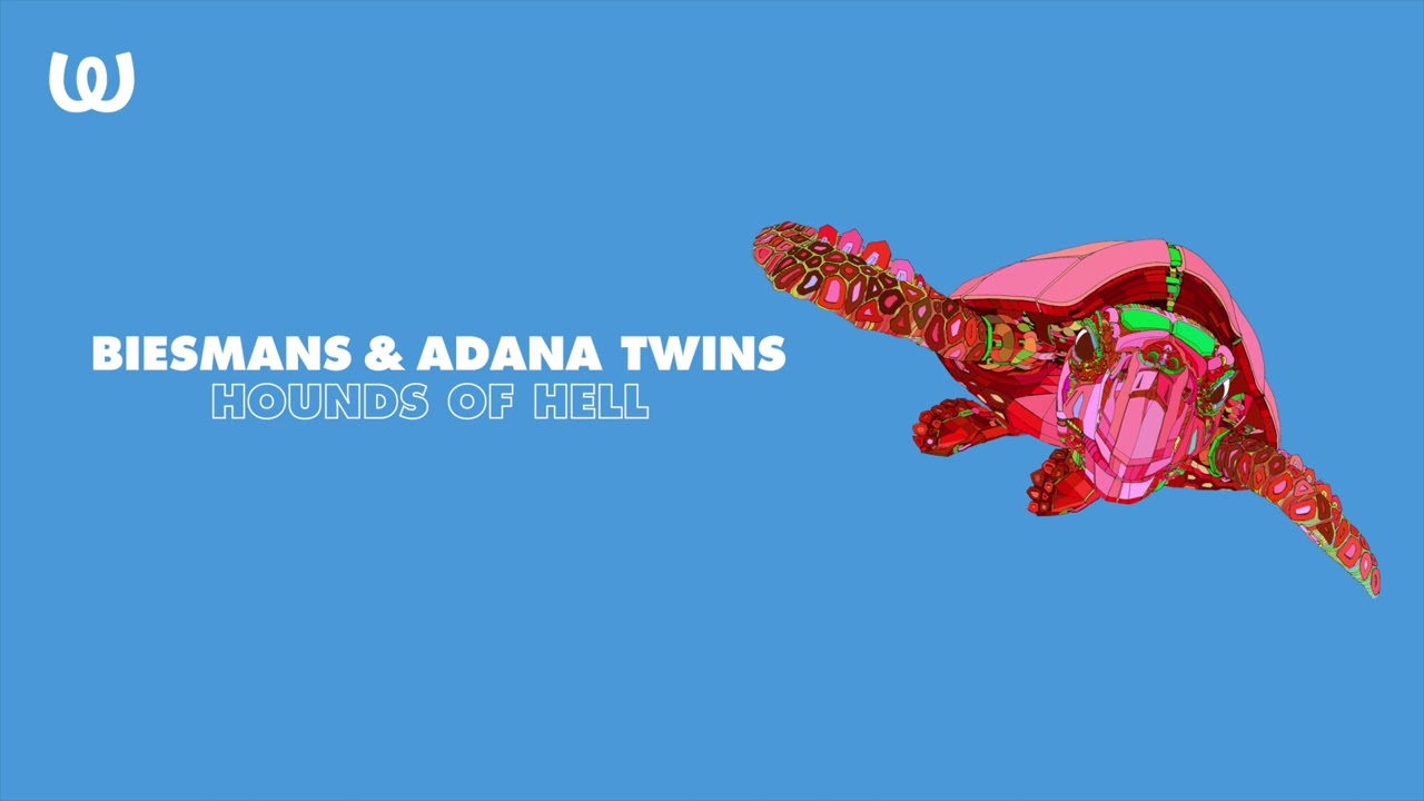 Biesmans & Adana Twins - Hounds of Hell