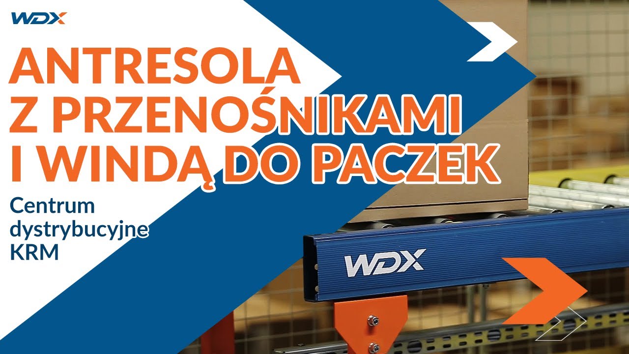 Antresola z przenośnikami i windą do paczek | Centrum dystrybucyjne KRM