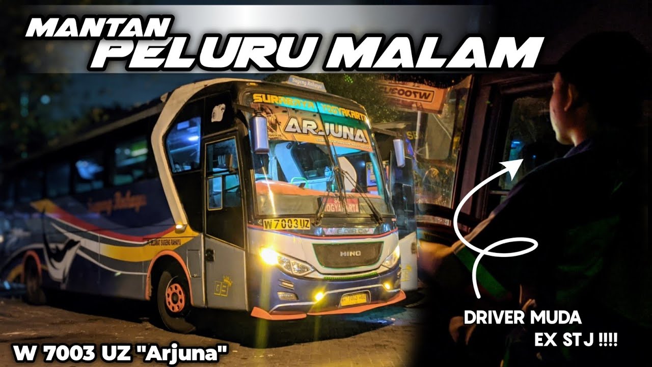 DRIVER MUDA EX STJ ‼️|| Surabaya - Ngawi bersama Sugeng Rahayu 7003 