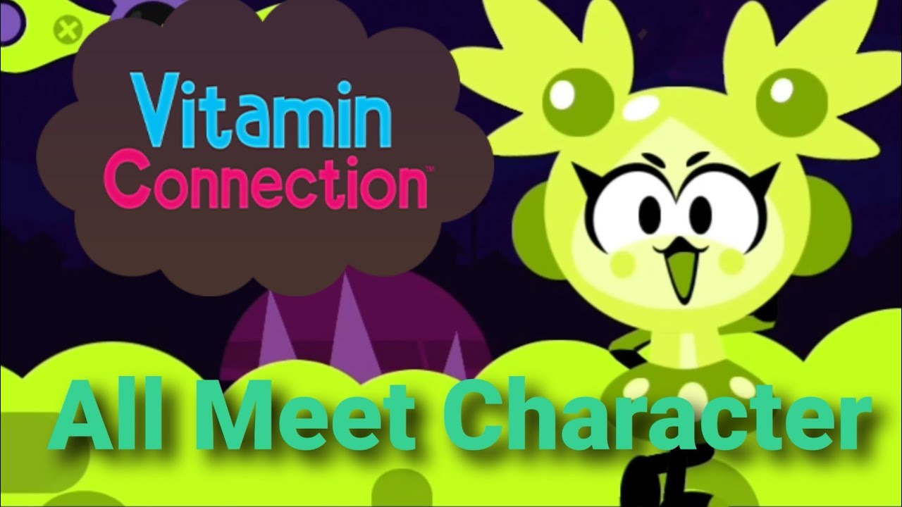 Vitamin Connection  All Meet Characters