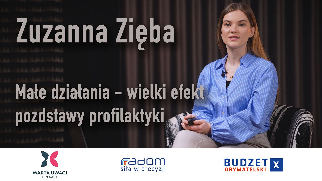 Zuzanna Zięba - Małe działania - wielki efekt - podstawy profilaktyki