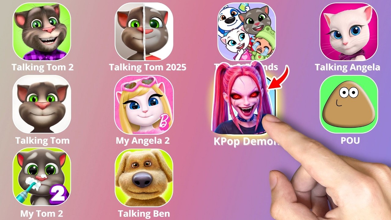 KPop Demon Hunters,Roblox,Talking Angela,POU,My Talking Tom 2,Talking Ben,Talking Tom And Friends