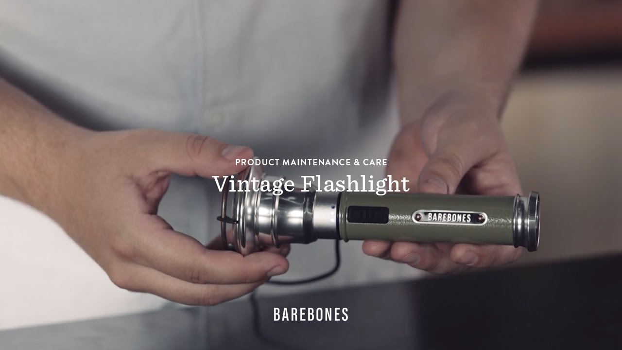 Product Maintenance & Care | Vintage Flashlight