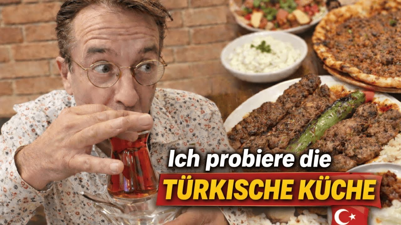 Wie gut ist die türkische Küche? DAS hat mich überrascht!