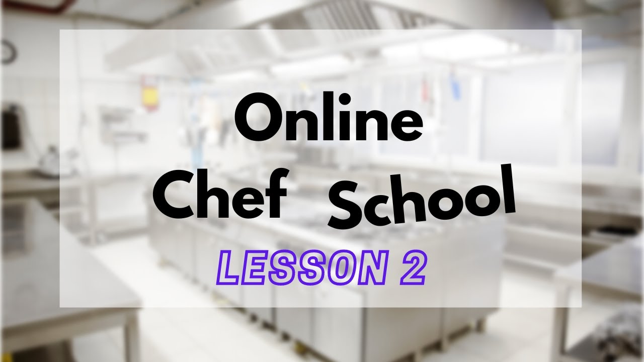 FREE Online Cooking Tips - Lesson 2