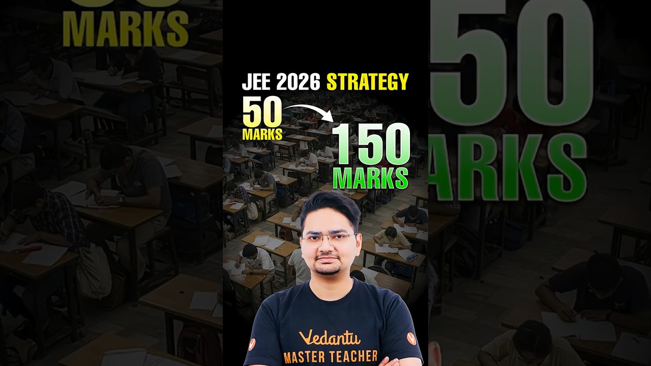 JEE 2026: Final Strategy to Score 80+ Marks in Physics 🔥🔥#shorts #jee2026 #jeemain