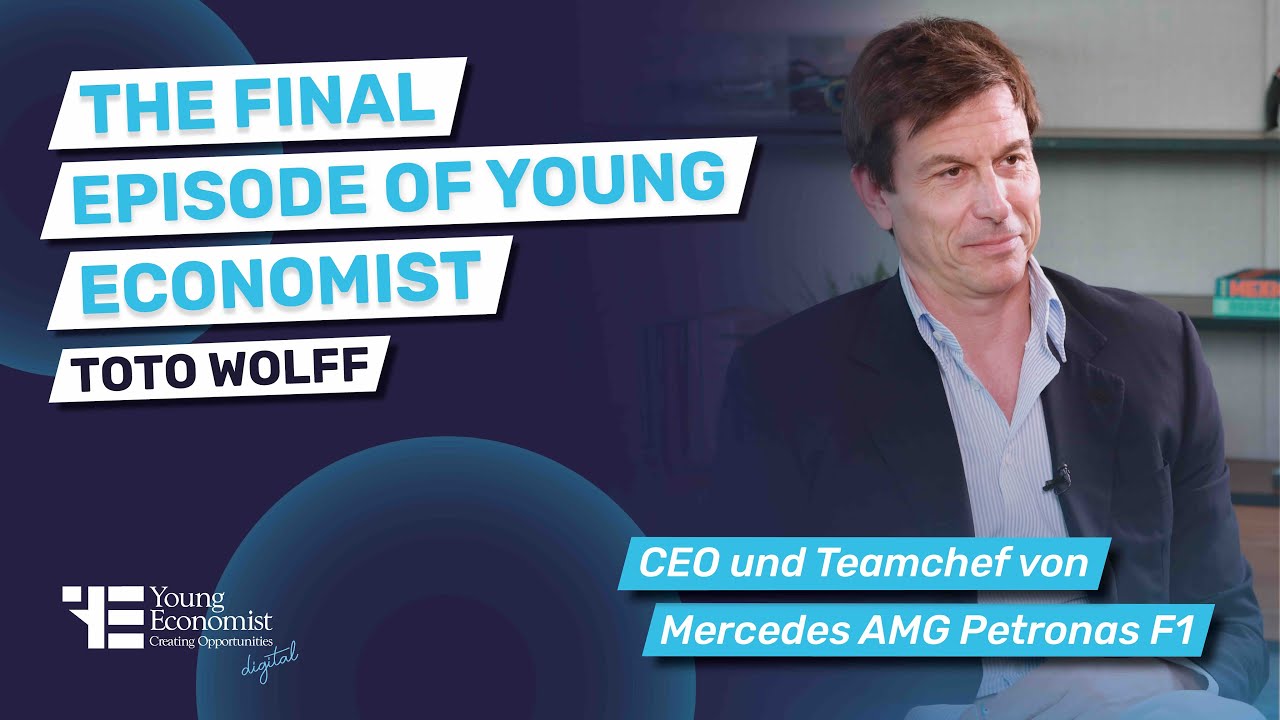 Young Economist mit Toto Wolff (Teamchef und CEO von Mercedes AMG Petronas F1)
