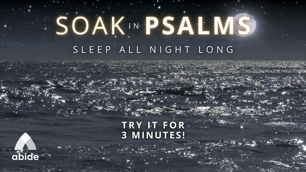 Soak in Psalm 119 [UK Christian Sleep Meditation + Calm Ocean Music]