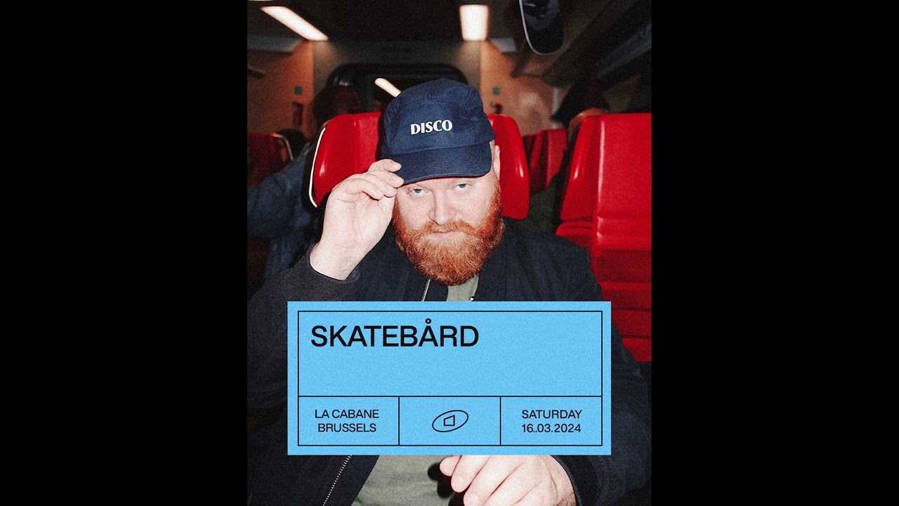 Skatebård at La Cabane, Brussels, March 2024