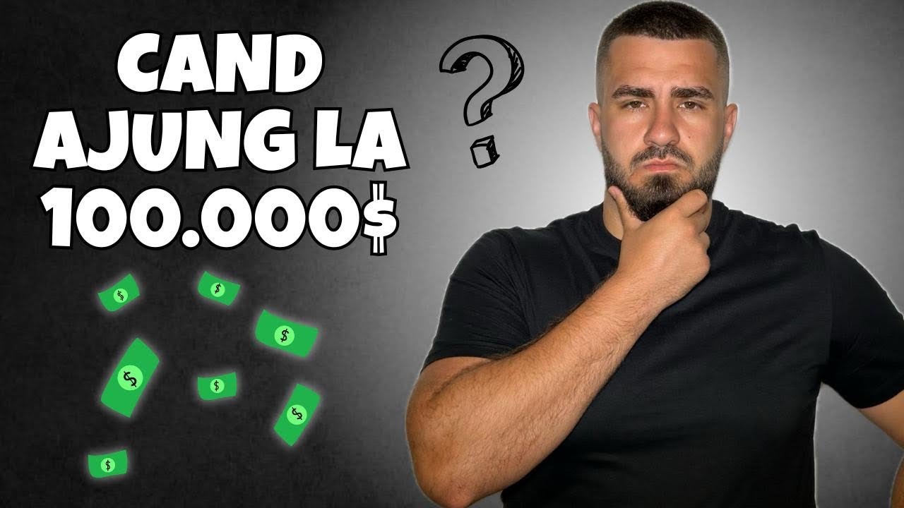Cand Ajung la 100.000$ ? Cum Lucreaza Dobanda Compusa !