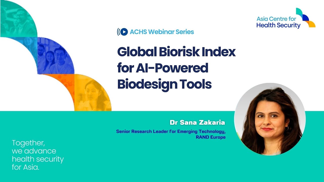 ACHS Webinar Series - Global Biorisk Index for AI-Powered Biodesign Tools