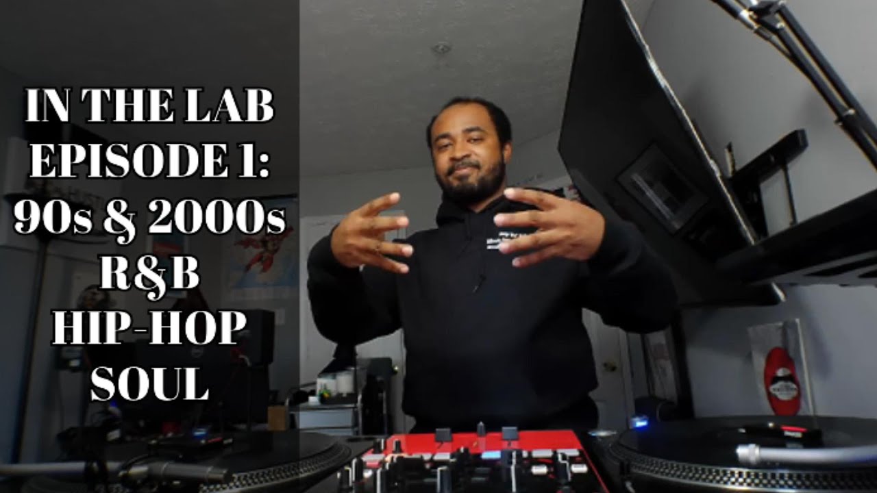 90s & 2000s | R&B, HIP-HOP, & SOUL | IN THE LAB EP. 1