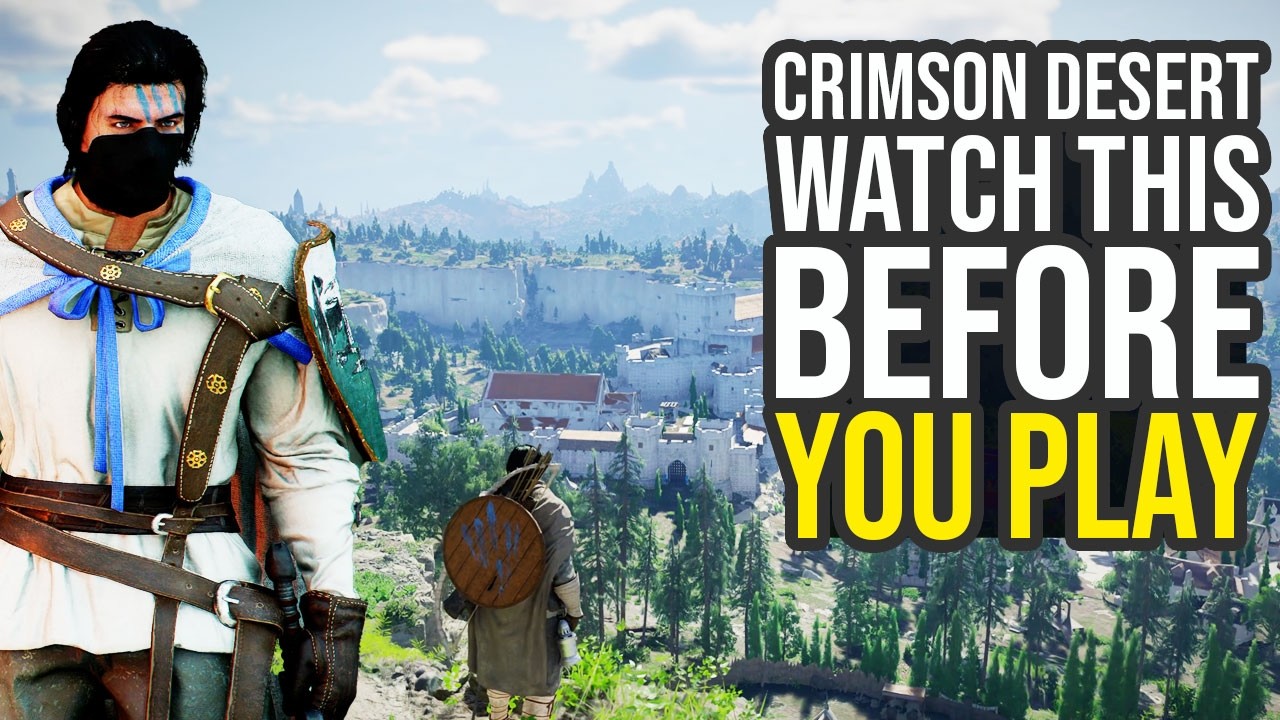 Crimson Desert - Watch This Before You Play...