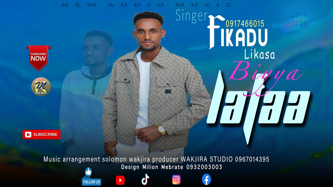NEW SONG || SINGER FIKADU LIKASA   BIYYA LAFAA