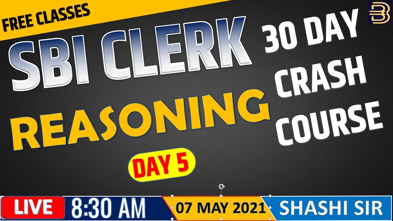 SBI Clerk Reasoning 30 Days Crash Course 2021 | Day 5 |  #sbiclerk2021#bankingblog