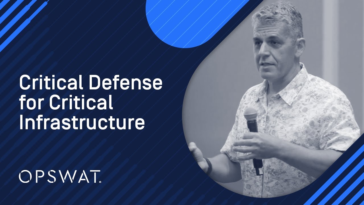 Strengthening Cybersecurity: Critical Defense Strategies for Protecting Infrastructure | OPSWAT