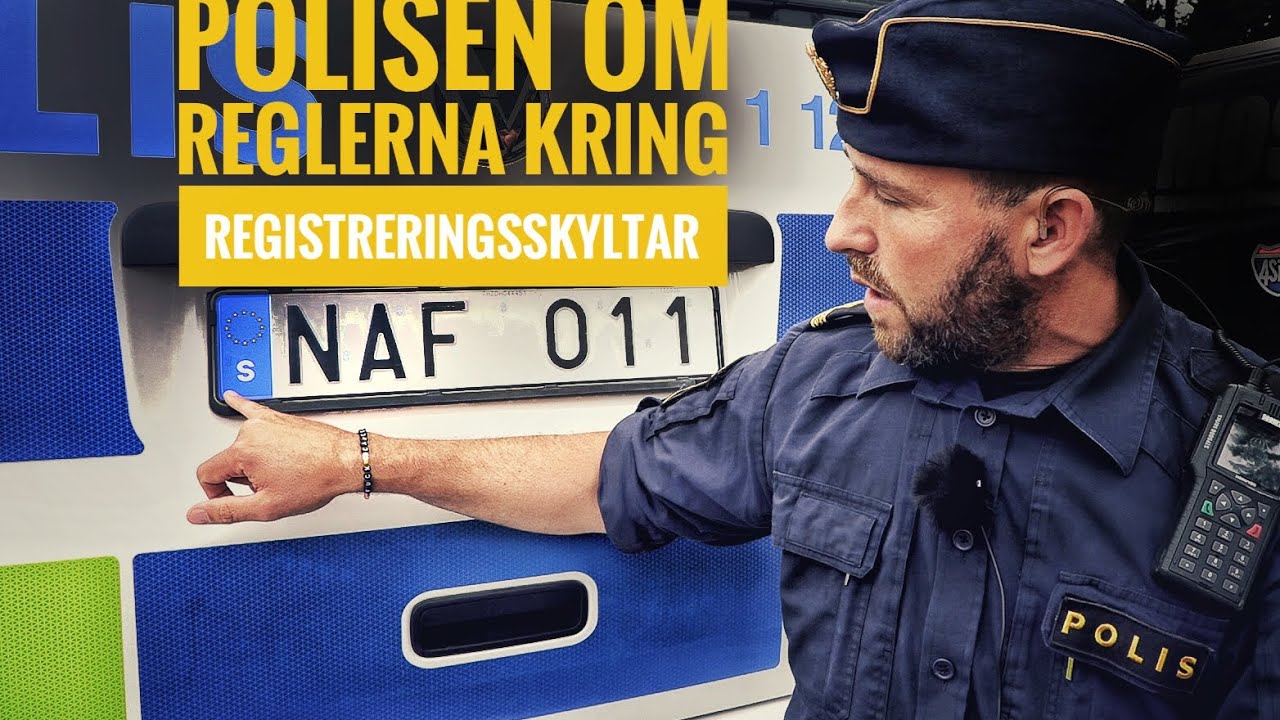 Polisen - Om reglerna kring registreringsskyltar