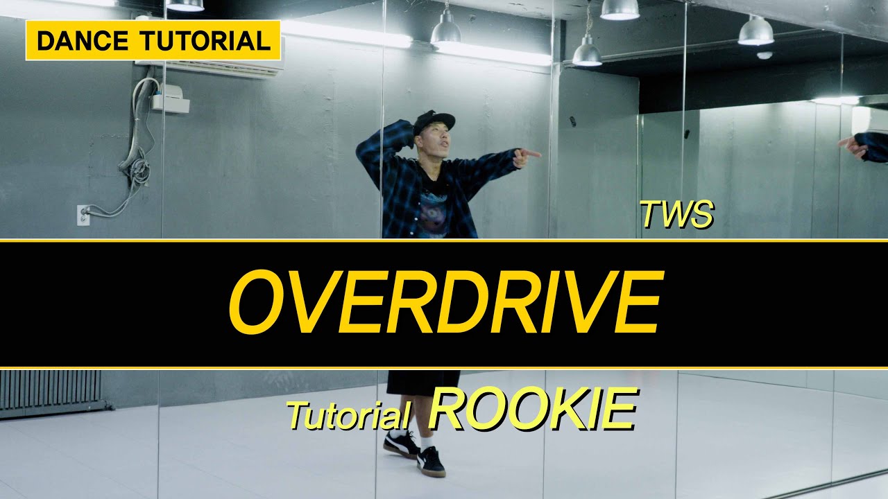 TWS(투어스) - OVERDRIVE DANCE TUTORIAL | 챌린지 안무 배우기 [와와댄스마포본점]