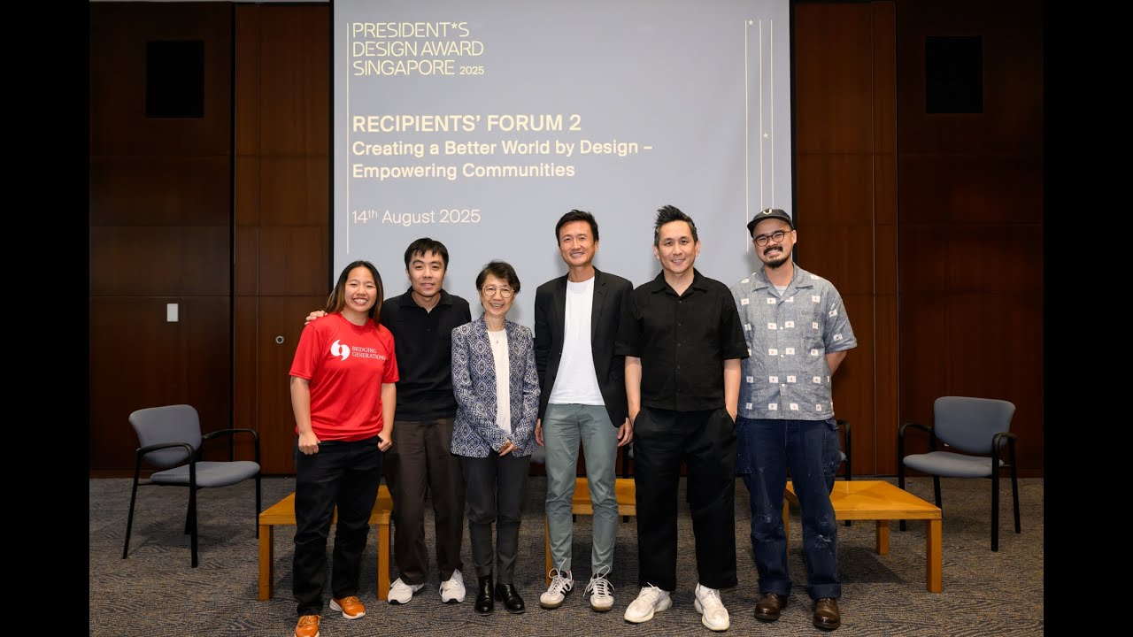 President*s Design Award 2025 Recipients’ Forum 2 – Empowering Communities