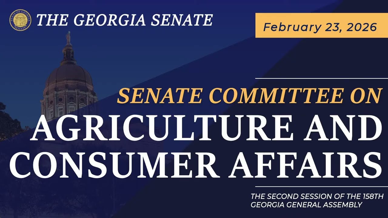 02/23/2026 Senate Committee on Agriculture and Consumer Affairs