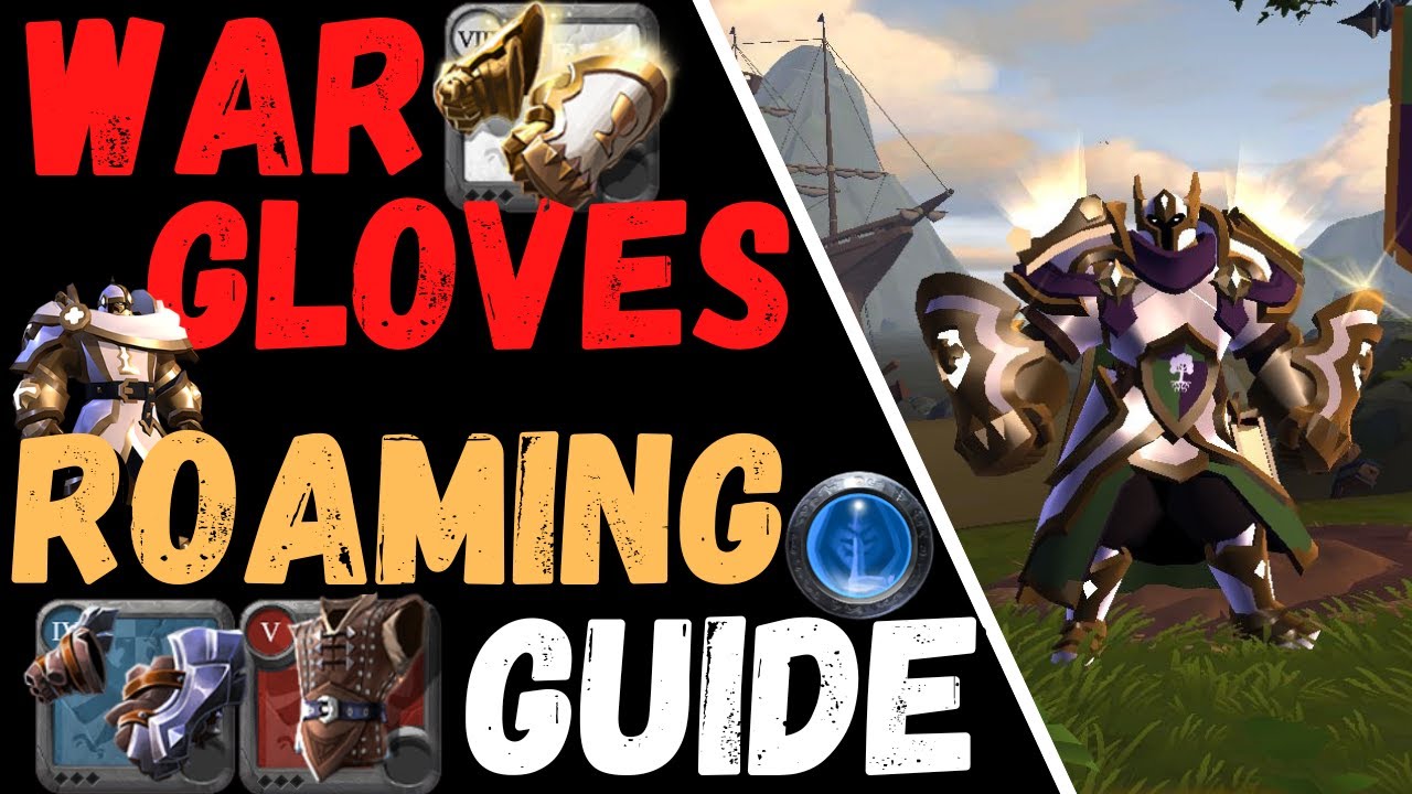 How to Roam SOLO & SMALL GROUPS w/ WARGLOVES - Albion Online