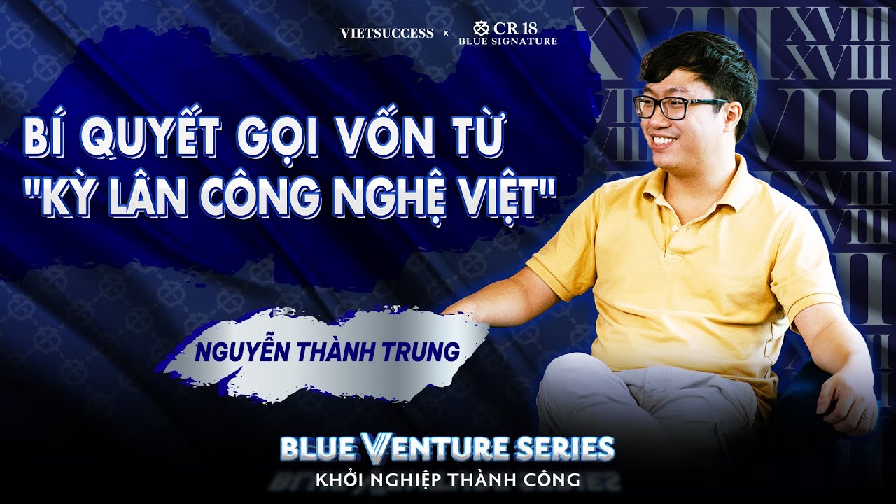 Nguyễn Thành Trung | Axie Infinity bị hack có làm Sky Mavis sụp đổ? | Blue Venture Series EP07