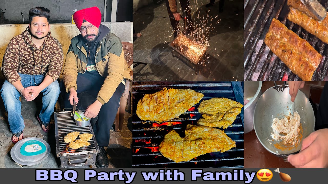 BBQ Party With Family 😍||  Tandoori Chicken 🍗 || Canada Hoyi gal 🇨🇦 || Keep Supporting 🙏🏻