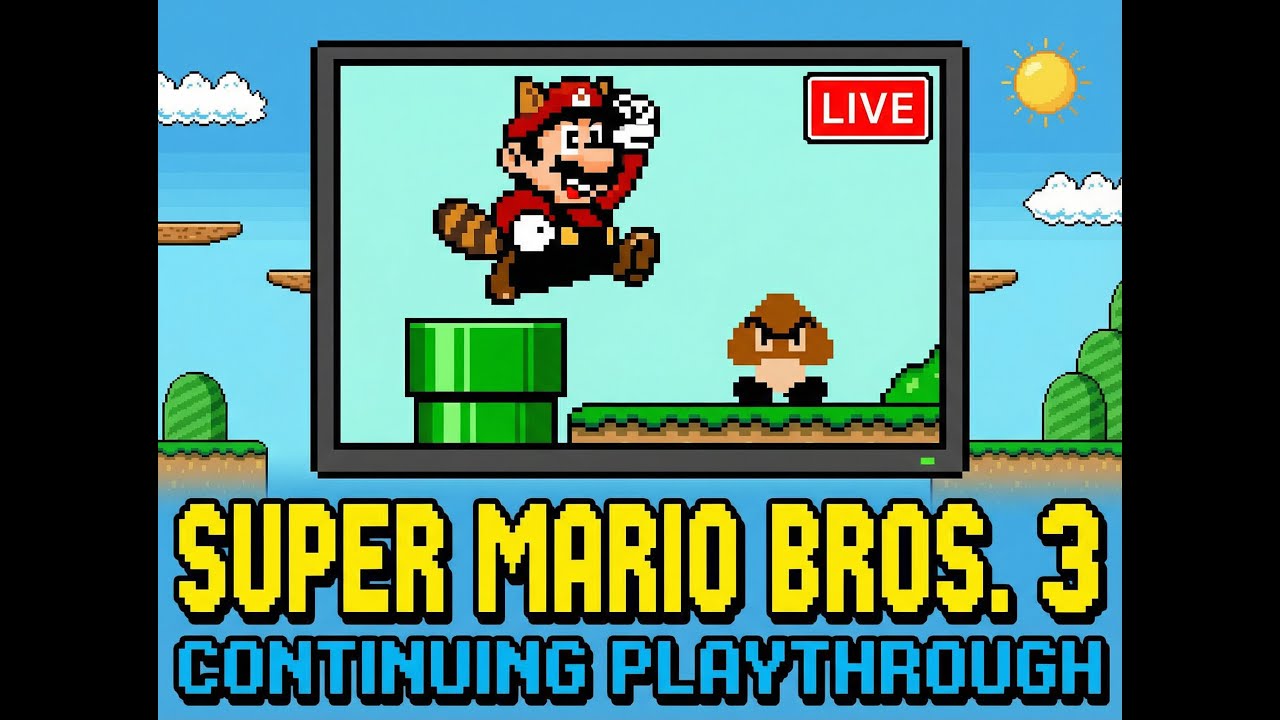 Super Mario Bros. 3 Live Playthrough (Continuing the Adventure!)