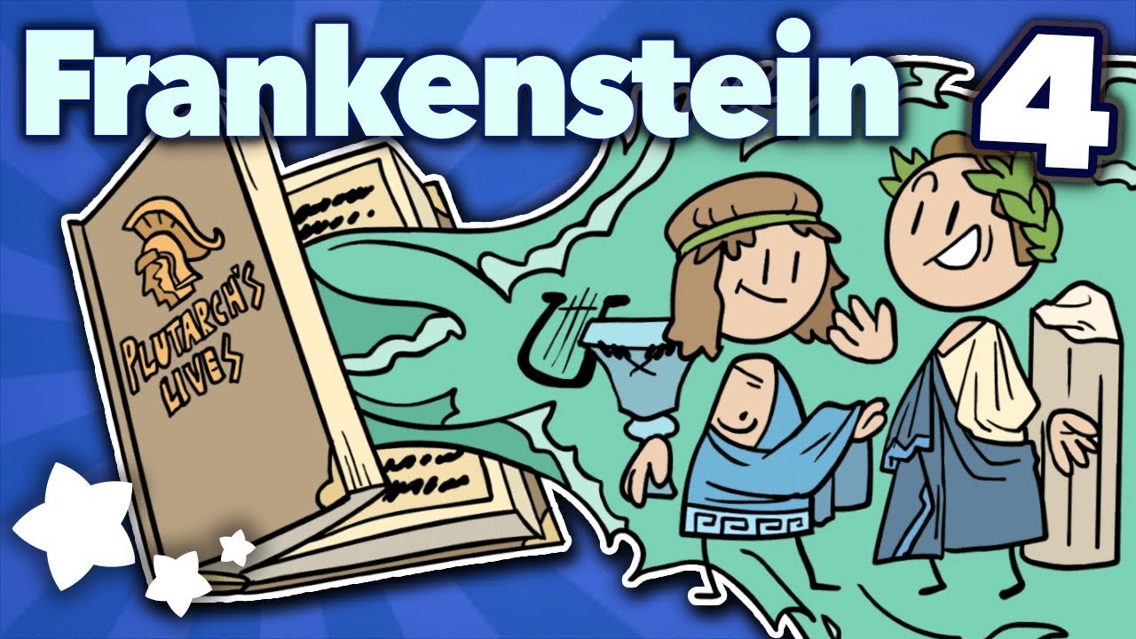 Frankenstein: Plutarch's Lives - Extra Sci Fi - Part 4