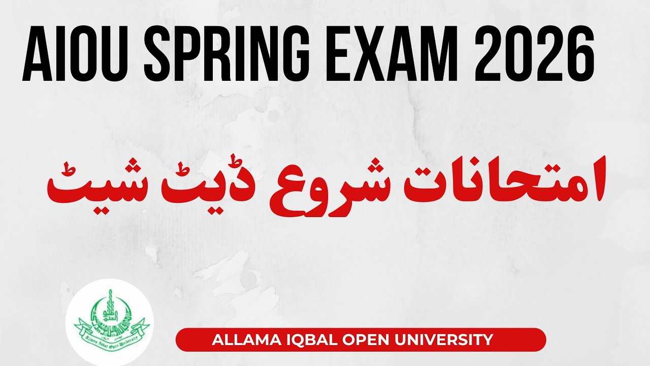 Aiou spring 2026| AIOU Exam date sheet 2026| spring 2026 Exam AIOU| BS/ BED/ MA/ADP/BS
