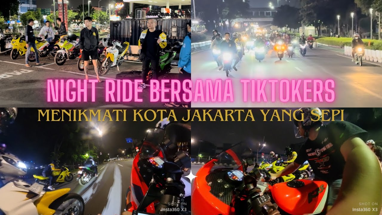 GAS POLLLL‼️ NIGHT RIDE MENIKMATI KOTA JAKARTA