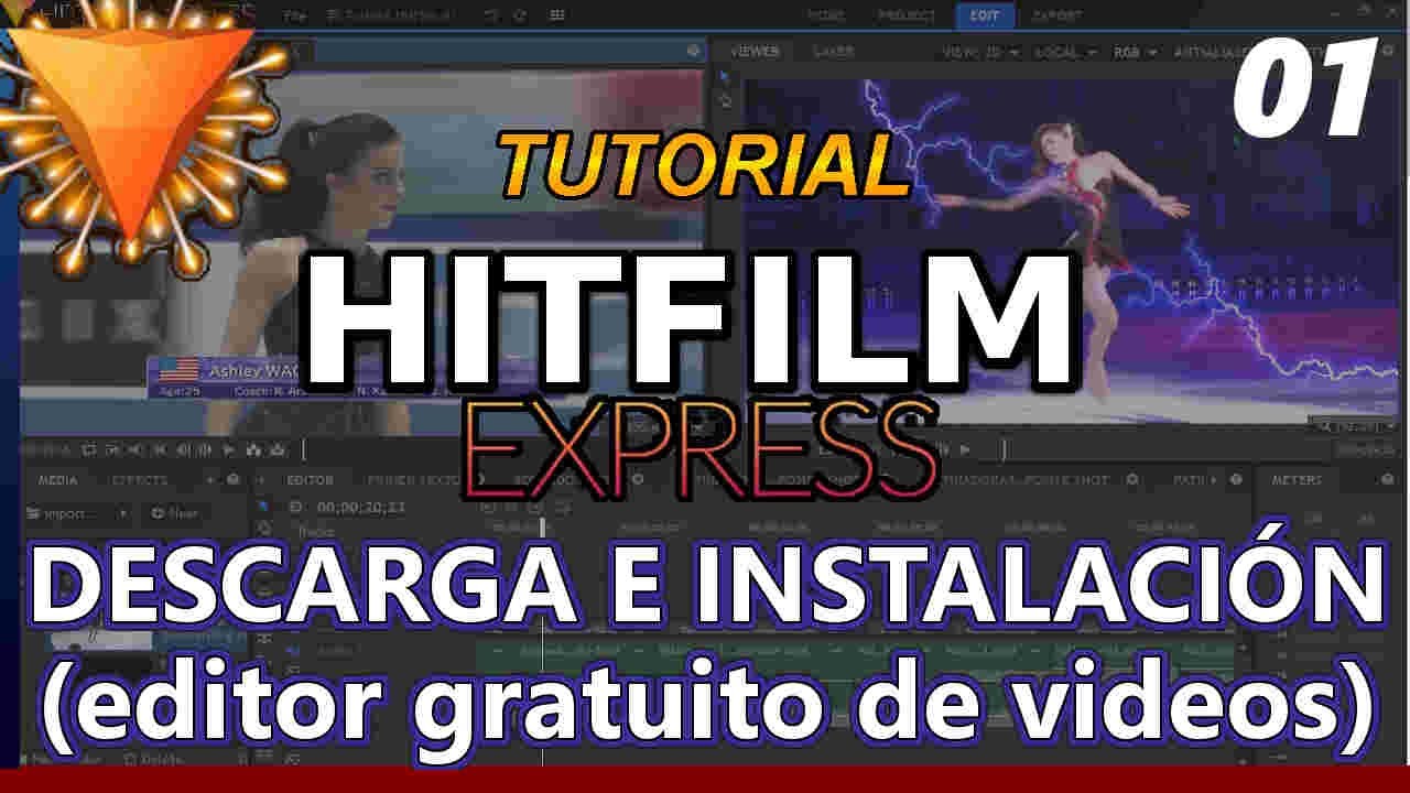 HITFILM EXPRESS Tutorial 01: nueva versión 2019 del editor gratuito de videos, instalar