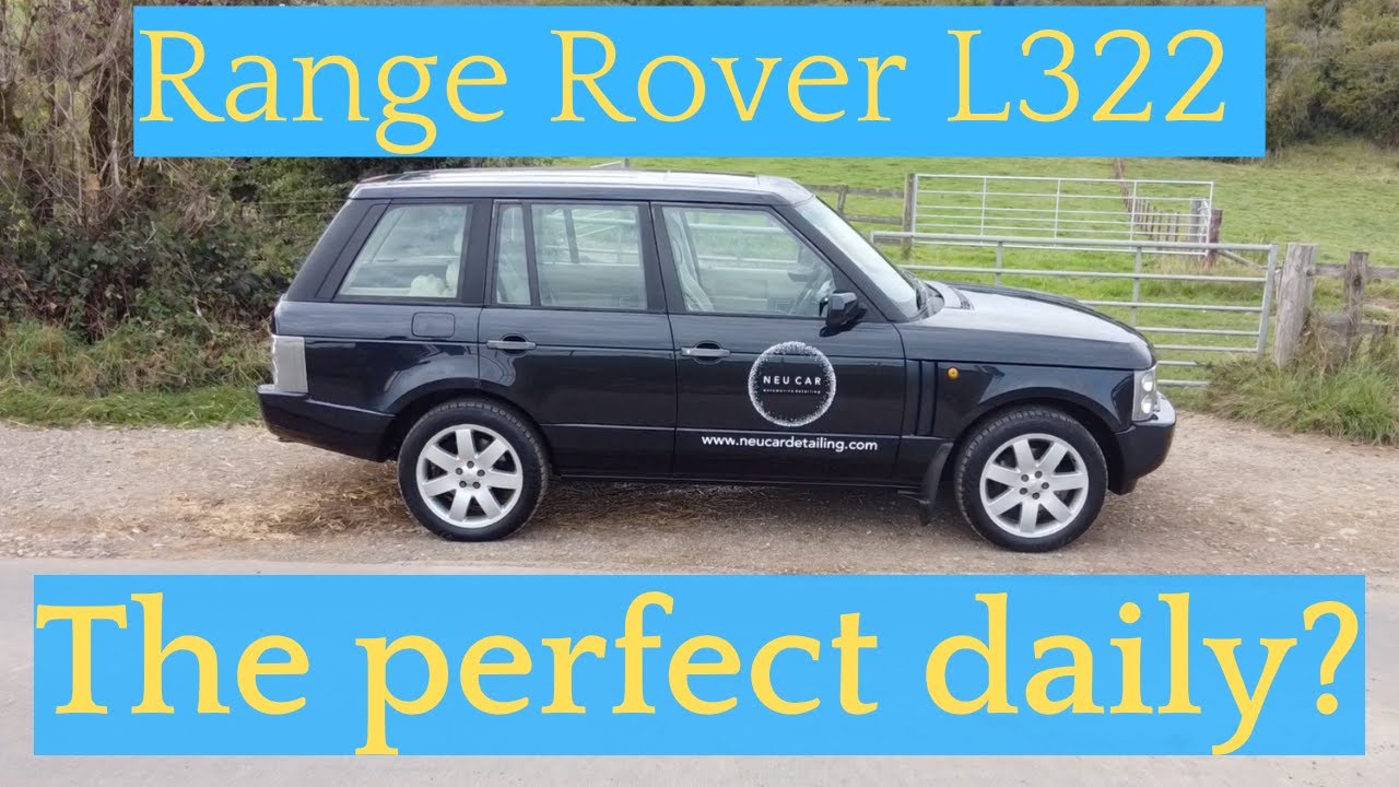 Range Rover L322 update. Would YOU drive one as a daily?