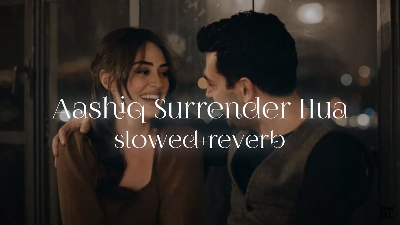 Aashiq Surrender Hua (slowed+reverb) | Amaal Mallik | Shreya Ghoshal