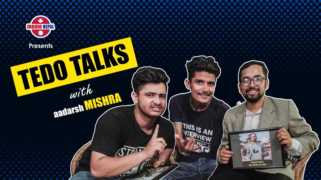 Tedo Talks with Aadarsh Mishra | Episode 03 | Pranesh Gautam & Random Nepali