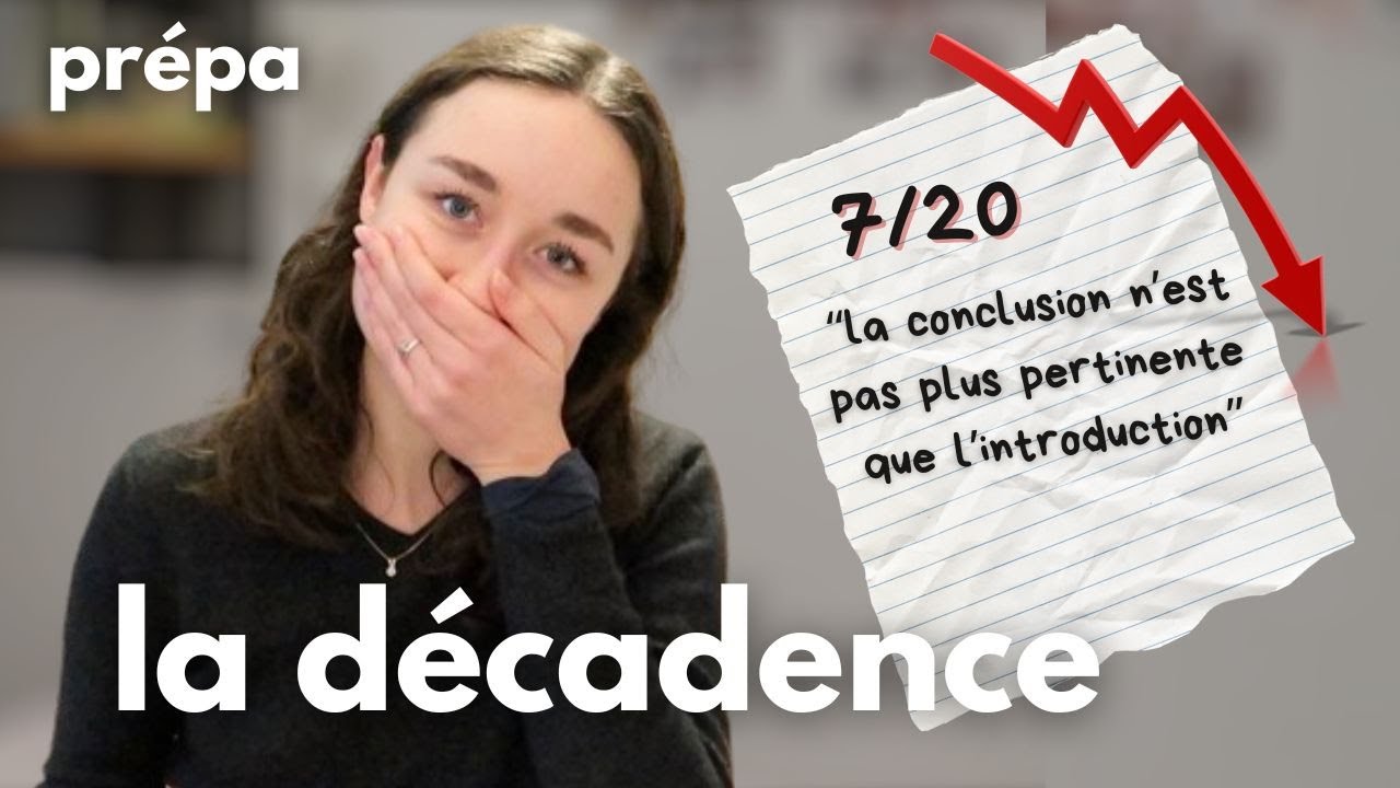 Mes notes en prépa - concours blancs de la décadence - prépa littéraire