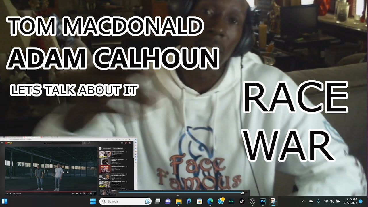 Face Famous Reactions: Tom MacDonald Adam Calhoun (Race War) Your history lesson coming up!!!!!!