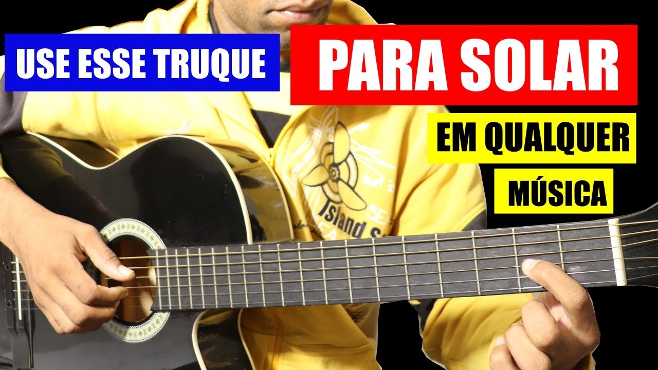 Com Esse Truque Até Iniciante Consegue SOLAR EM QUALQUER MÚSICA
