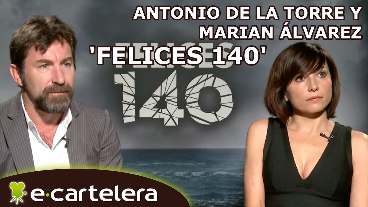 'Felices 140': Entrevista a Antonio de la Torre y Marian Álvarez