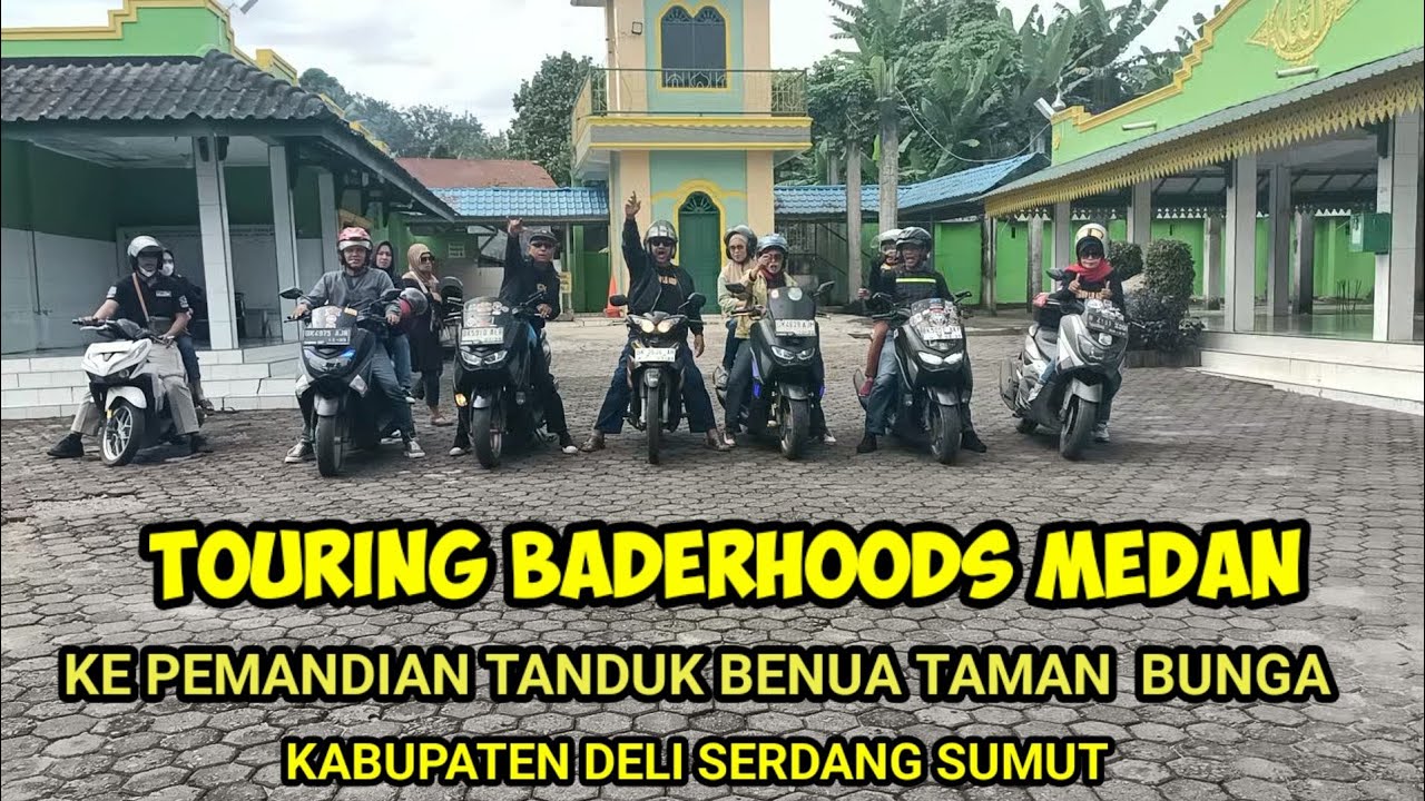 DENGAN 28 ORANG MEMBER BADERHOODS MEDAN & SUMUT TOURING KE TANDUK BENUA 