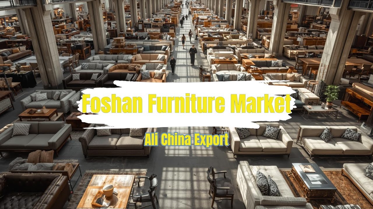 Foshan is CHINA'S Biggest Furniture Market? #china #furniture #export