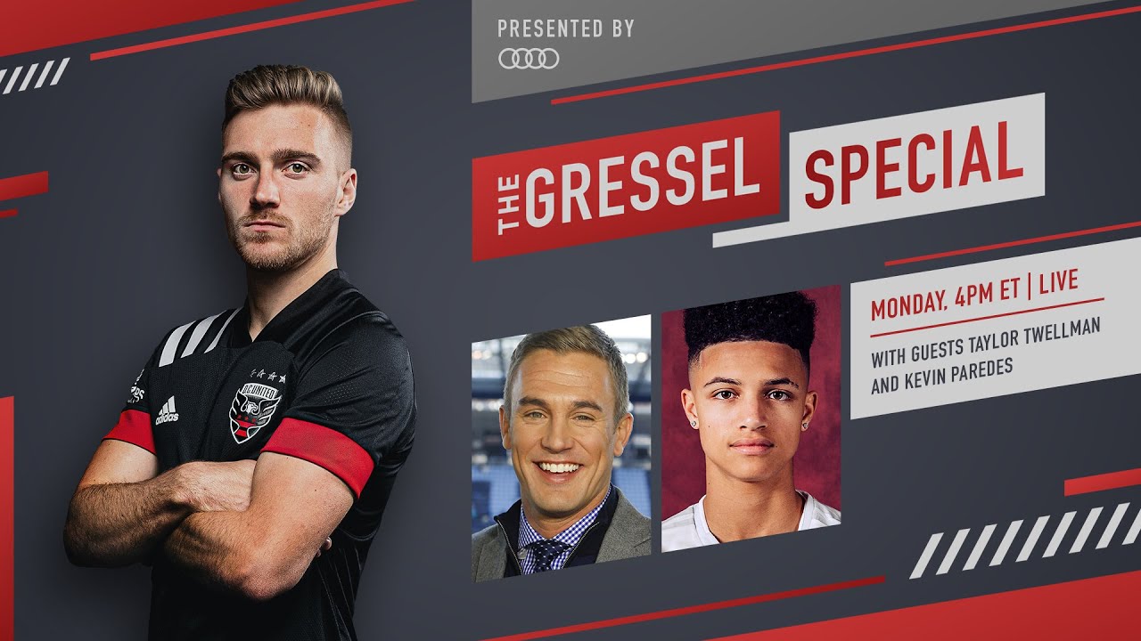 Gressel Special Episode 7 |  Taylor Twellman & Kevin Paredes
