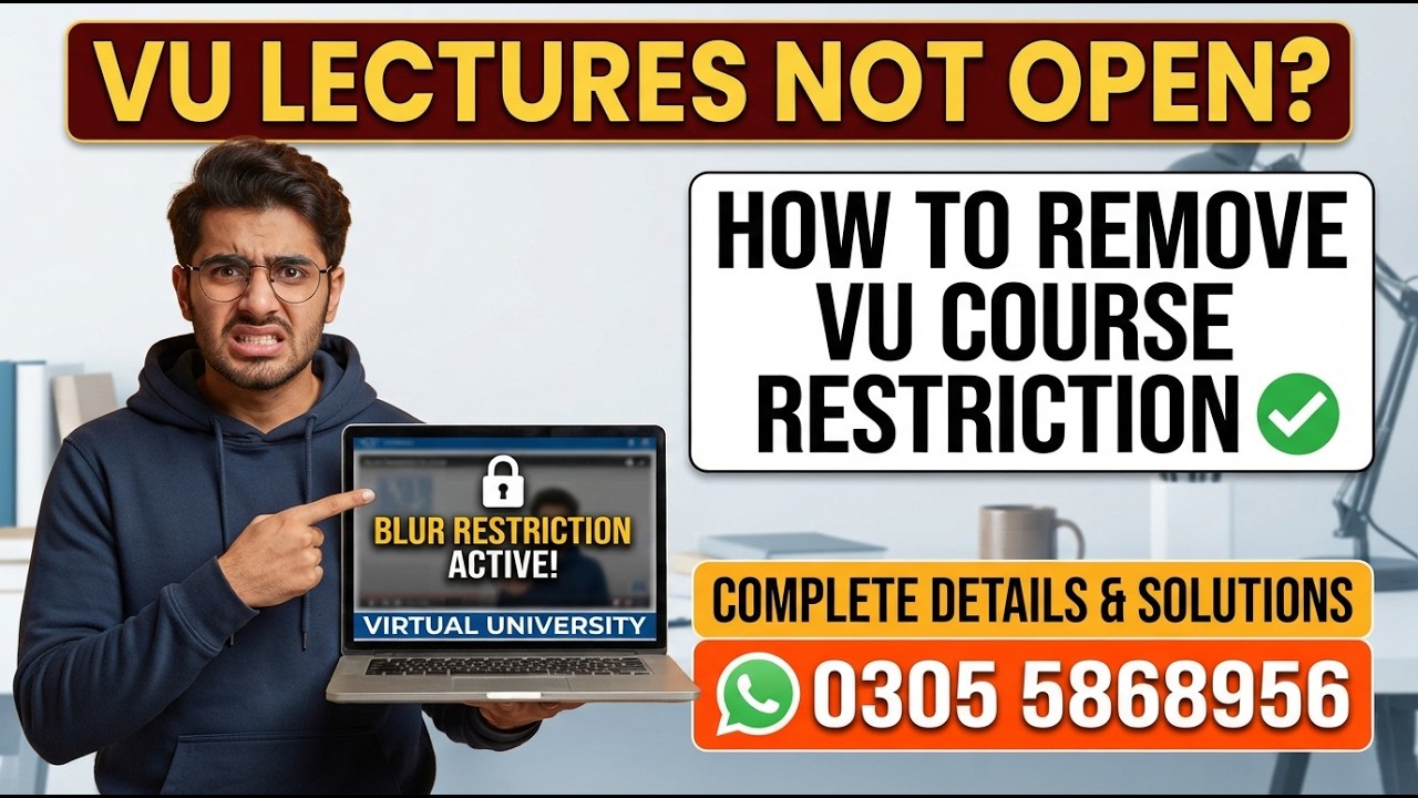 VU Lectures Blur & Restriction Problem 2026 😱 | When Will VU Remove Restrictions? 🔓 | Latest Update📚