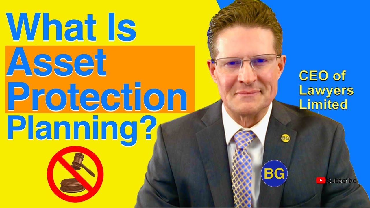 What Is Asset Protection Planning?