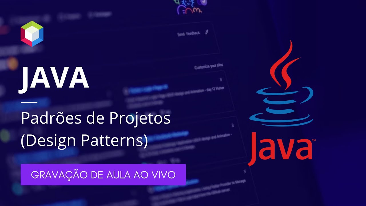 JAVA: Padrões de Projetos (Design Patterns)