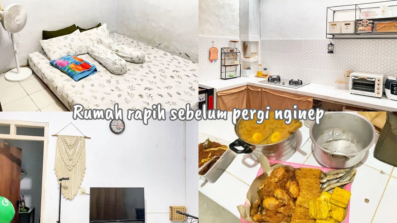 Sebelum ditinggal rumah udah rapih nginep dirumah mertua