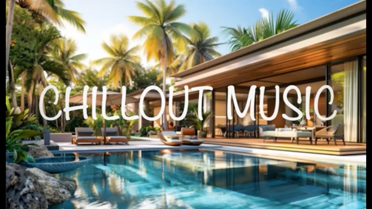 🎵 Sunset Poolside Lounge — Chillout Music for Relaxing Moments 🌴