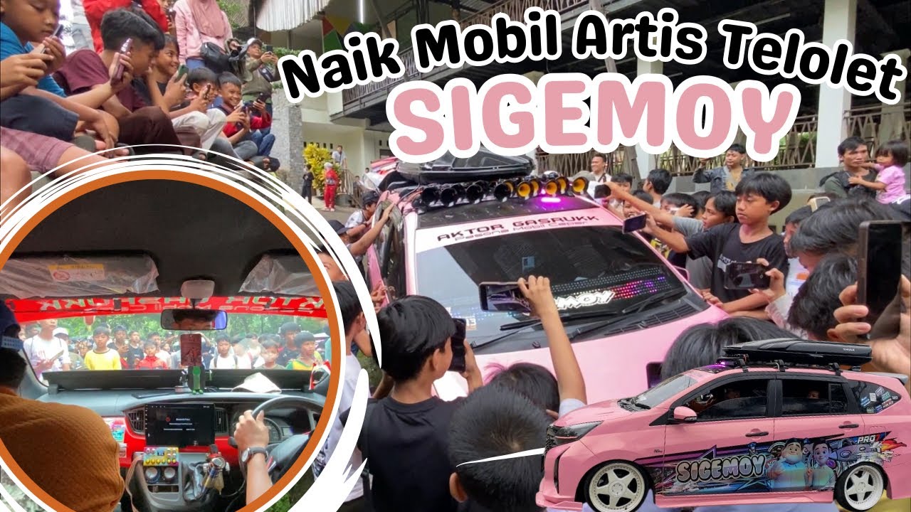 Naik Mobil Artis Telolet SIGEMOY